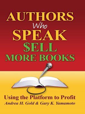 cover image of Authors Who Speak Sell More Books